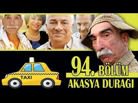 AKASYA DURAĞI 94. BÖLÜM