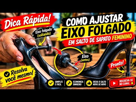 Veja o que fazer quando a capa fixa fica caindo no salto do seu sapato