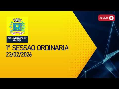 1ª SESSÃO ORDINÁRIA - 2026 | Câmara Municipal de Guairaçá-PR