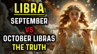 September vs October LIBRA – 5 Shocking Differences No One Told You ♎