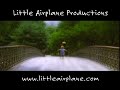 Little Airplane Productions 2003 2005 2