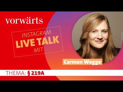 Carmen Wegge über die Abschaffung von §219a StGB | vorwärts