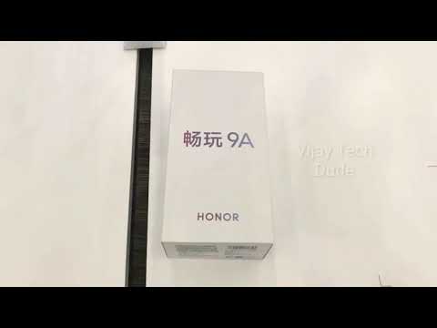 Huawei Honor 9a unboxing video, review video