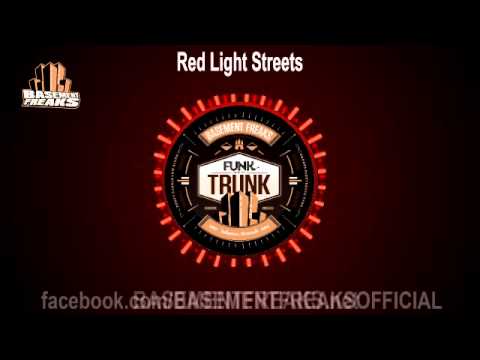 Basement Freaks - Red Light Streets