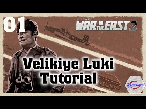 01 War in the East 2   Velikie Luki Tutorial