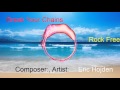 Break Your Chains Artist--Eric Hojden(Music Pop ...