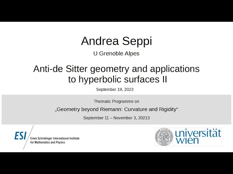 Andrea Seppi - Anti-de Sitter geometry and applications to hyperbolic surfaces II