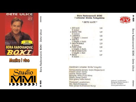 Bora Radovanovic BOKI - Muzika i vino