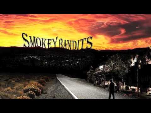 Smokey Bandits - Showdown At Sunrise