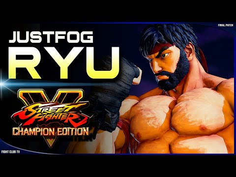 Justfog (Ryu) ➤ Street Fighter V Champion Edition • SFV CE