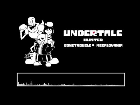 [Undertale Remix] Hunted - Bonetrousle + Megalovania