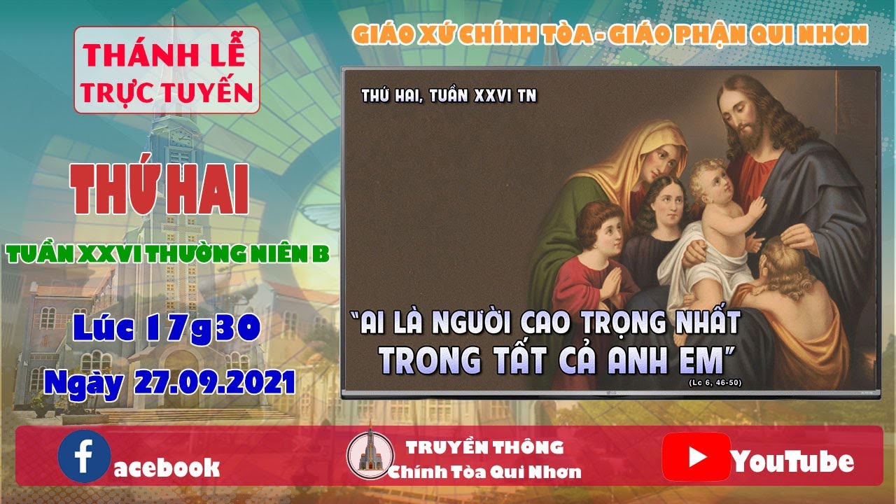 Trực tuyến Thánh lễ Thứ Hai, tuần XXVI TNB, 27.09.2021