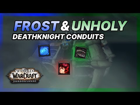 BEST Frost/Unholy Deathknight Conduits for PvP (9.0.2)