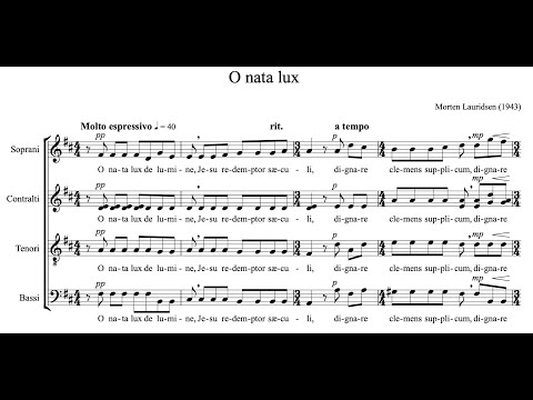 Morten Lauridsen - O nata lux