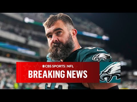 Philadelphia Eagles Center Jason Kelce Announces Retirement