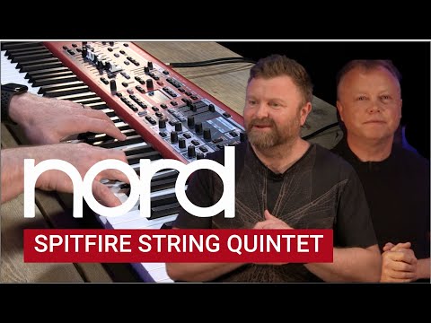 Exploring the Spitfire String Quintet with Paul Thomson | Nord Keyboards Collaboration