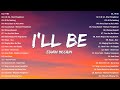 Edwin McCain I Ll Be Top New OPM Love Songs 2025 Most Requested Tagalog