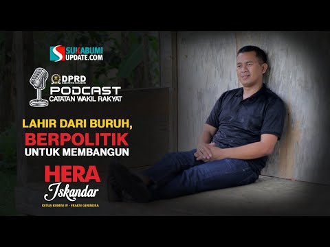 Lahir dari Buruh, Berpolitik untuk Membangun