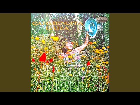 Huaquero - Carmencita Lara