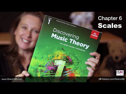 New ABRSM Music Theory Grade 1 Chapter 6 SCALES - with Sharon Bill