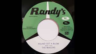 bob marley &amp; the wailers - pound get a blow