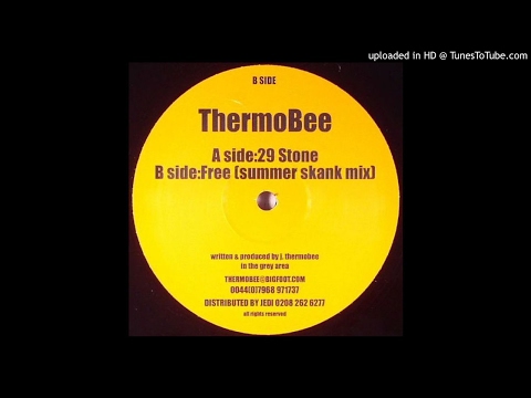 Thermobee – 29 Stone