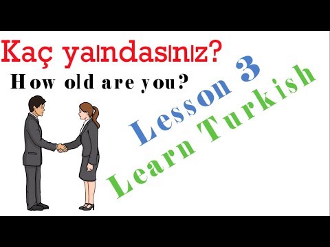 Learn Turkish Lesson 3 - How to ask age in Turkish?
