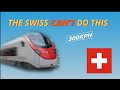 Why Switzerland S Trains Are SLOW High Speed Rail