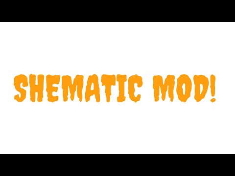 Tutorial completo de utilização do SHEMATIC MOD!