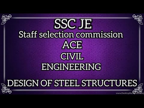 2.SSC JE ACE STUDY METERIAL (DESIGN OF STEEL STRUCTURES) FOR CIVIL ENG