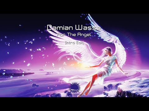 Damian Wasse - For the Angel (Intro Edit)