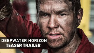 Video trailer för Deepwater Horizon (2016) – Official Teaser Trailer - Mark Wahlberg