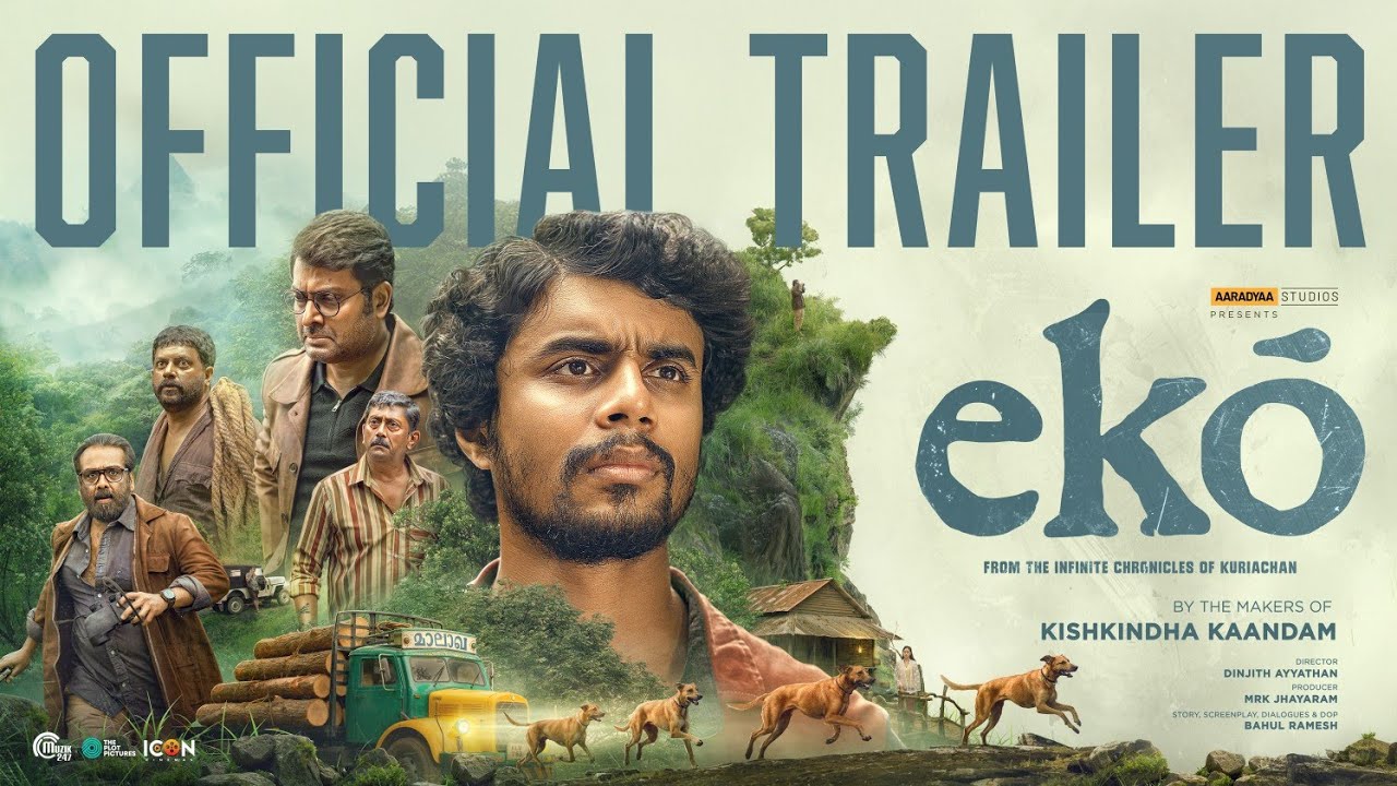 ekō - Malayalam Movie|Official Trailer| Sandeep Pradeep|Dinjith Ayyathan| Mujeeb Majeed|Bahul Ramesh