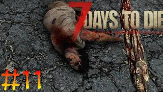 #11【7days to die】異世界転生したら私がウォーキングデッドだった件【PS5】