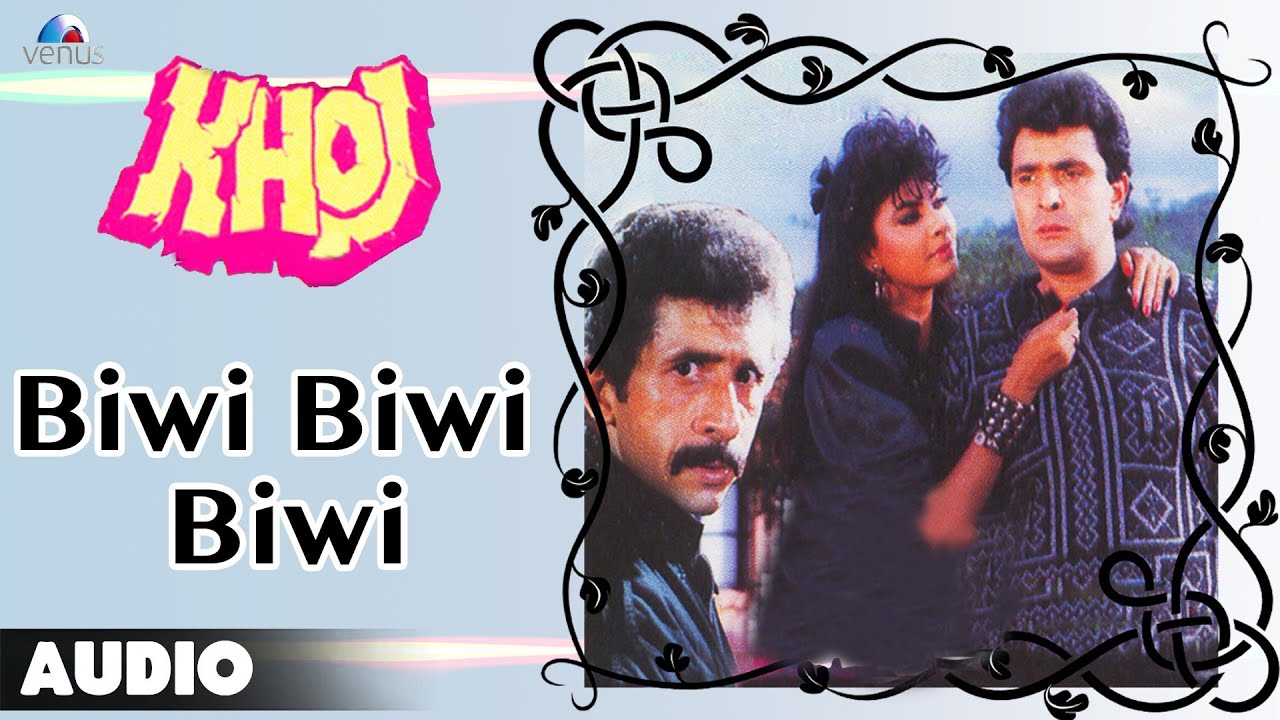 Biwi Biwi Biwi Lyrics | Khoj | Amit Kumar | Bappi Lahiri