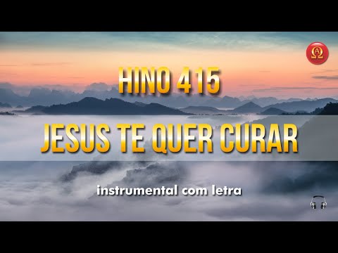 Hino 415 da Harpa Cristã