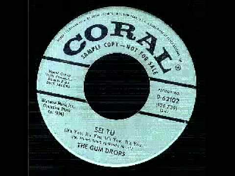 The Gum Drops "Sei Tu" (Rare Italian Group)