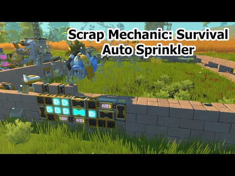 Scrap Mechanic Survival - My Automated Crop Watering System