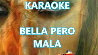 KARAOKE Bella Pero Mala TEMERARIOS 2020 COMPLETO Y GRATIS