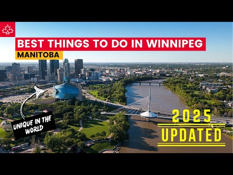 These are the Best Things to Do in Winnipeg, Manitoba!