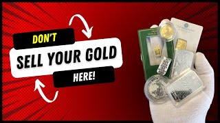 Where should you sell your Gold & Silver?