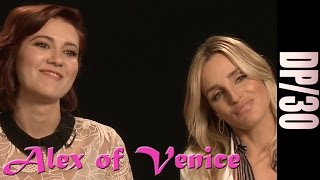 DP/30: Alex of Venice, Mary Elizabeth WInstead, Katie Nehra video
