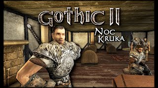 Gothic II: Noc Kruka #28 - Odbijamy Benneta! 🚨