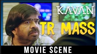 Kavan - TR Mass Scene | Vijay Sethupathi | T. Rajendar | Madonna Sebastian