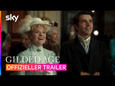 The Gilded Age | Offizieller Trailer | Sky