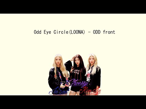 Odd Eye Circle(LOONA) - "Odd front" Colorcoded lyrics [HAN/ROM/ENG]