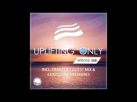 Ori Uplift - Uplifting Only 268 with tranzLift
