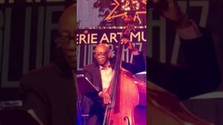 Reggie Workman Solo at Erie Jazz Festival