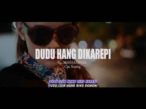 Mahesa Ft. Dinda Amora - Dudu Hang Dikarepi (Official Music Video)