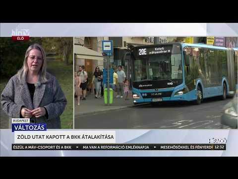 Zöld utat kapott a BKK átalakítása - HírTV
